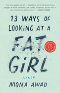 13 Ways of Looking at a Fat Girl: From the Author of the Tiktok Phenomenon Bunny
