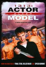 1313: Actor Slash Model - 