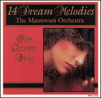 14 Dream Melodies - The Mantovani Orchestra