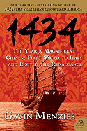 1434: The Year a Magnificent Chinese Fleet Sailed to Italy and Ignited the Renaissance