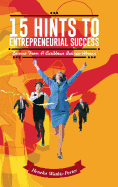 15 Hints to Entrepreneurial Success: Lessons from a Caribbean Business Woman