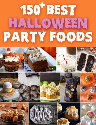 150+ Best Halloween Party Foods - Hoang, Nguyen Vuong