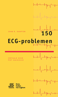 150 ECG-Problemen - Hampton, John R, DM, Ma, Dphil, Frcp, and Machielse, Piet