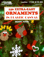 150 Extra-Easy Ornaments in Plastic Canvas