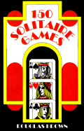 150 Solitaire Games - Brown, Douglas