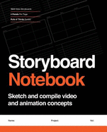 16: 9 Video Storyboards - 4 Panels Per Page - Rule of Thirds Guides: Sketch and Compile Video and Animation Concepts