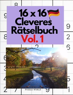 16 x 16 Cleveres R?tselbuch Vol. 1 - Puzzle World