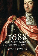 1688: The First Modern Revolution