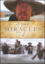17 Miracles - T.C. Christensen