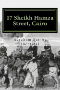 17 Sheikh Hamza Street, Cairo: Life on the back of a sleeping crocodile