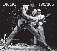 180/365 - OK Go