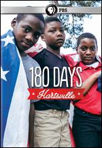 180 Days: Hartsville - 