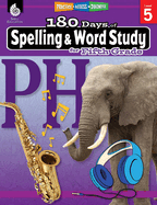 180 Days of Spelling and Word Study for Fifth Grade: Practice, Assess, Diagnose