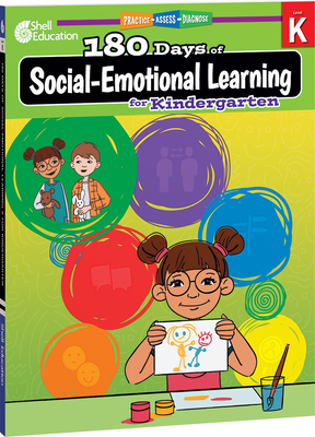 180 Days(tm) Social-Emotional Learning for Kindergarten: Practice, Assess, Diagnose - Smith, Jodene, and Van Dixhorn, Brenda