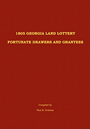 1805 Georgia Land Lottery Fortunate Drawers and Grantees