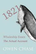 1821: Whaleship 'Essex'