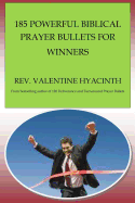 185 Powerful Biblical Prayer Bullets for Winners