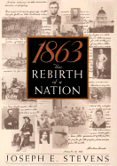 1863: The Rebirth of a Nation