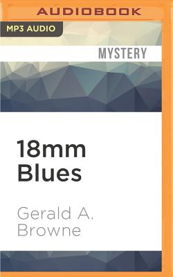 18mm Blues - Browne, Gerald A