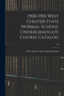 1900-1901 West Chester State Normal School Undergraduate Course Catalog; 29