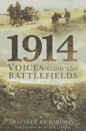 1914: Voices from the Battlefield