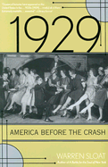 1929: America Before the Crash