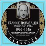 1936-1946 - Frankie Trumbauer