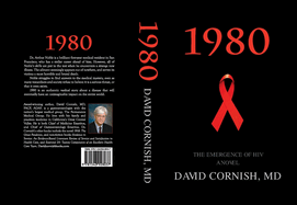 1980: The Emergence of HIV