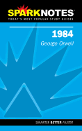 1984 (Sparknotes Literature Guide)