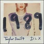 1989 [Deluxe Edition] - Taylor Swift