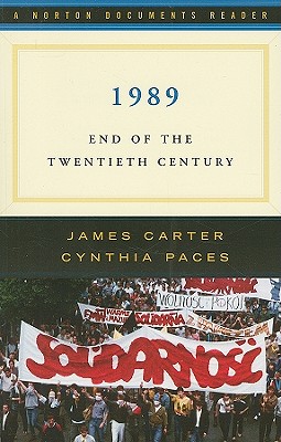 1989: End of the Twentieth Century - Carter, James, and Paces, Cynthia