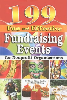 199 Fun and Effective Fundraising Events for Nonprofit Organizations - Helweg, Richard, and Sandlin, Eileen Figure