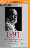 1991: How P. V. Narasimha Rao Made History