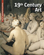 19th Century Art: Visual Encyclopaedia of Art