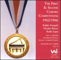 1st & 2nd Cliburn Competitions, 1962/1966 - Nikolai Petrov (piano); Radu Lupu (piano); Ralph Votapek (piano); Fort Worth Symphony Orchestra; Ezra Rachlin (conductor)