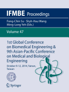 1st Global Conference on Biomedical Engineering & 9th Asian-Pacific Conference on Medical and Biological Engineering: October 9-12, 2014, Tainan, Taiwan