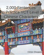 2,000 Sentences to Practice YCT Level 1 Chinese Characters