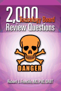 2,000 Toxicology Board Review Questions