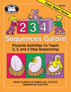 2, 3, 4 Sequences Galore: Pictorial Activities to Teach 2, 3, and 4 Step Sequencing