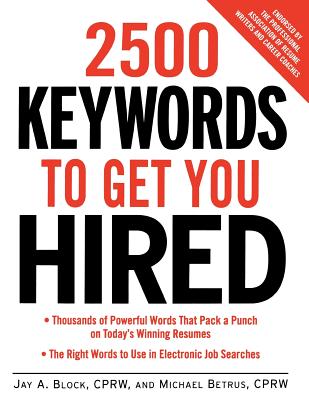 2,500 Keywords to Get You Hi - Block, Jay a, and Betrus, Michael