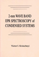 2-MM Wave Band EPR Spectroscopy of Condensed Systems