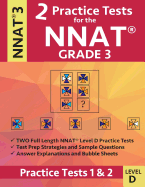 2 Practice Tests for the Nnat Grade 3 Level D: Practice Tests 1 and 2: Nnat3 - Grade 3 - Level D - Test Prep Book for the Naglieri Nonverbal Ability Test