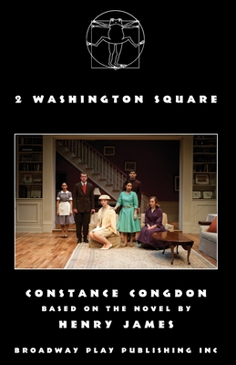 2 Washington Square - Congdon, Constance, and James, Henry (Original Author)