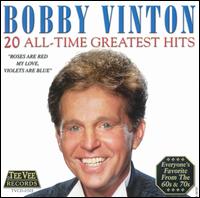 20 All-Time Greatest Hits - Bobby Vinton