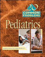 20 Common Problems in Pediatrics - BERGMAN