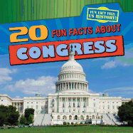20 Fun Facts about Congress