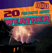 20 Fun Facts about Weather