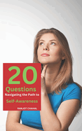 20 Questions: Navigating the Path to Self-Awareness