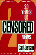 20 years of censored news