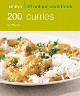 200 Curries: Hamlyn All Colour Cookbook